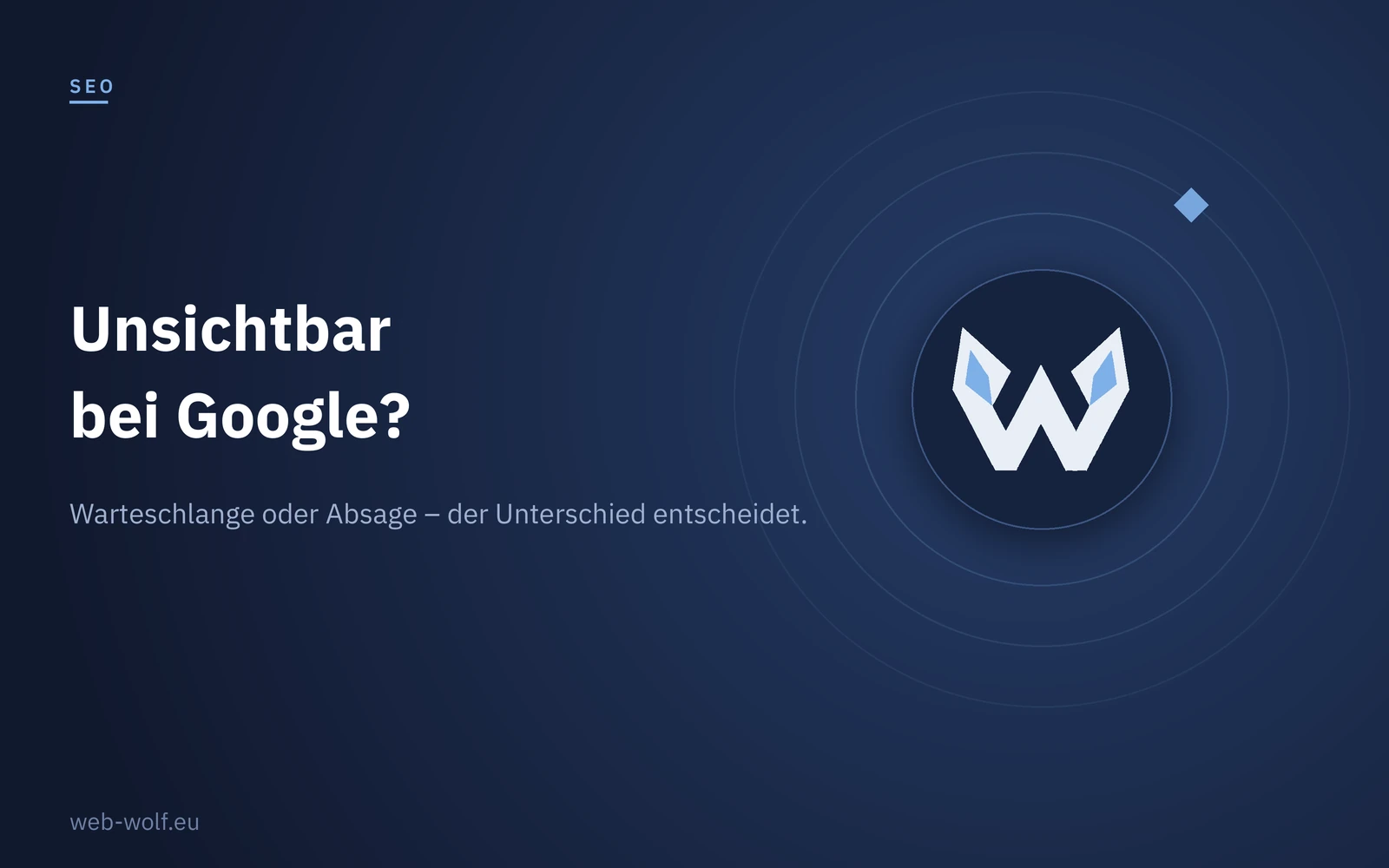 Warum findet Google meine Website nicht? Was tun