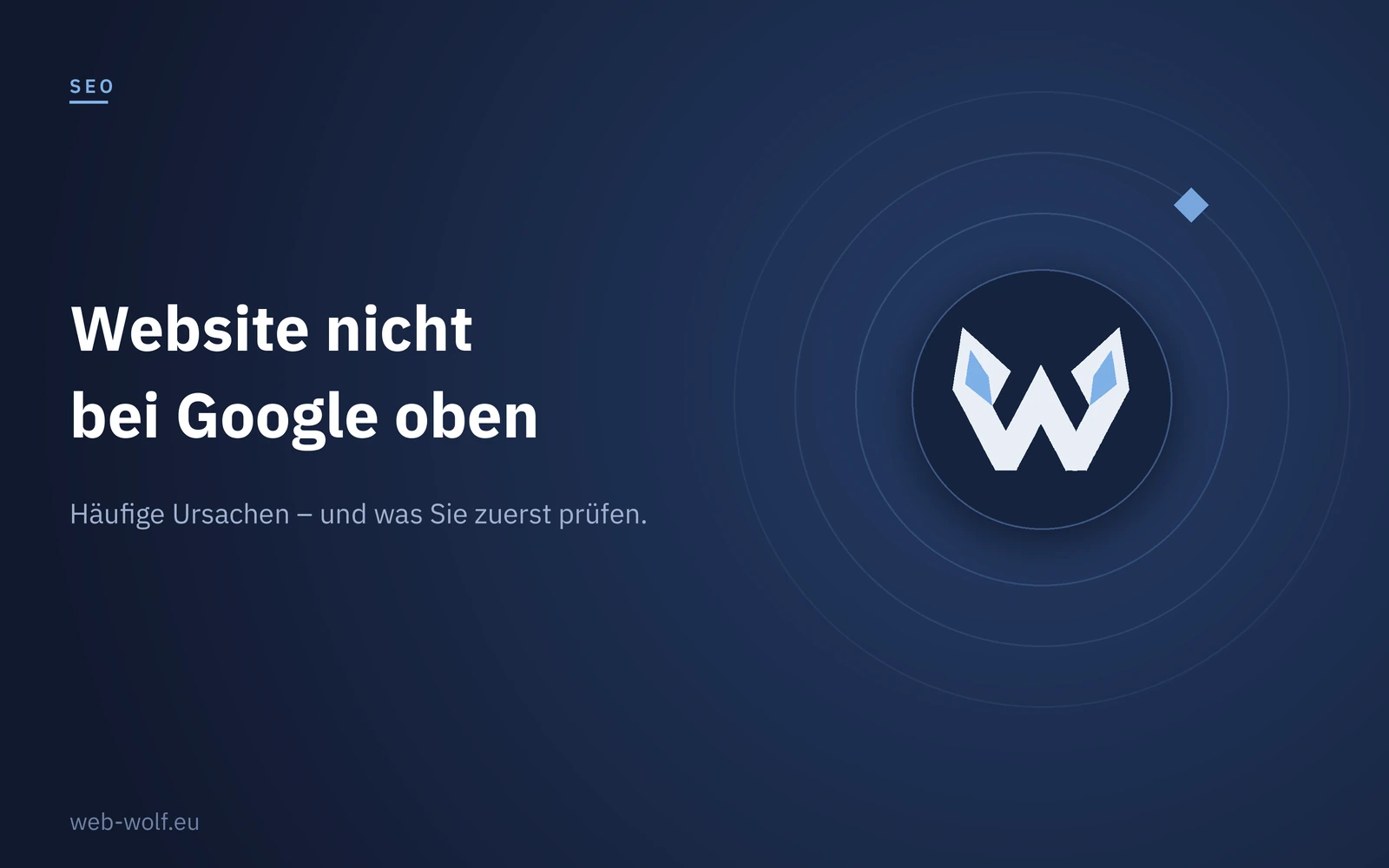 Warum steht meine Website nicht oben bei Google?